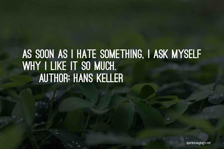 Hans Keller Quotes 303566