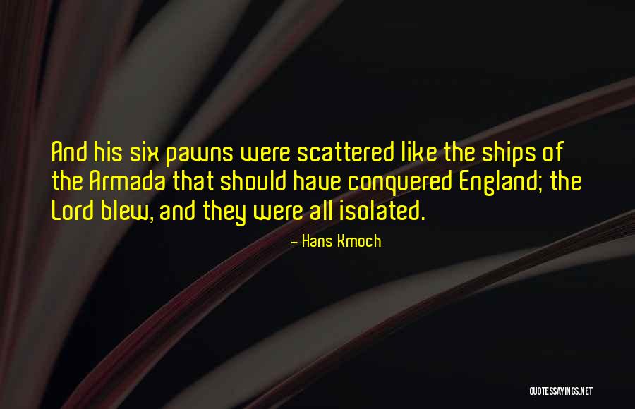 Hans Kmoch Quotes 817920