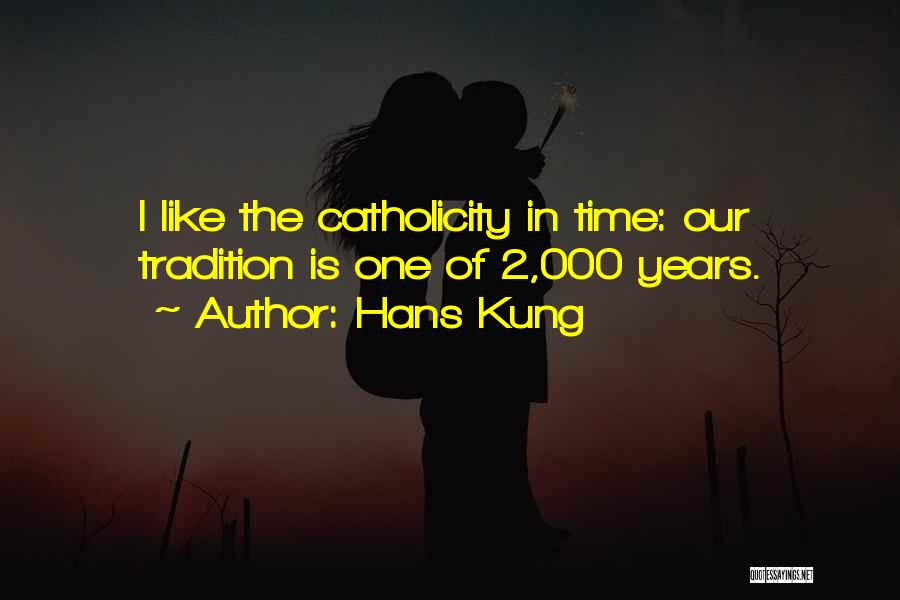 Hans Kung Quotes 1119972