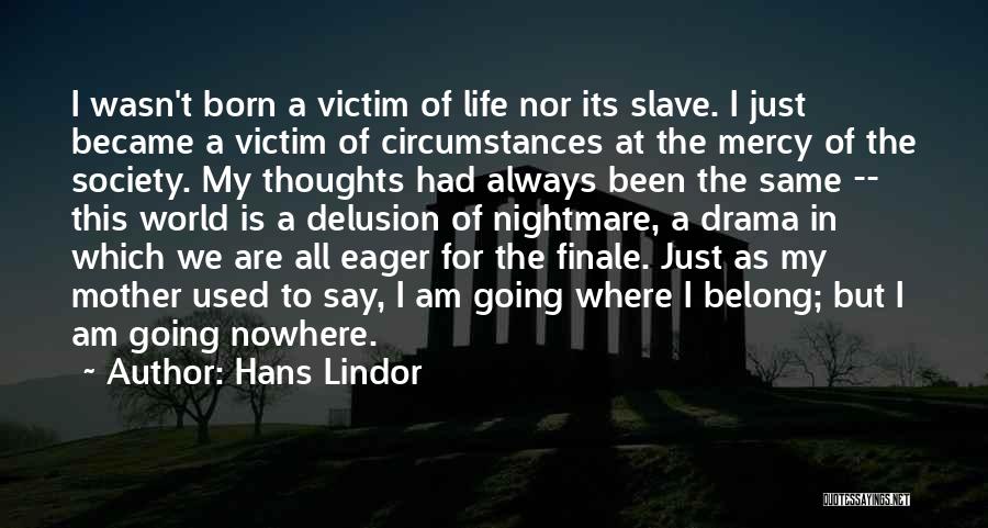 Hans Lindor Quotes 1498196