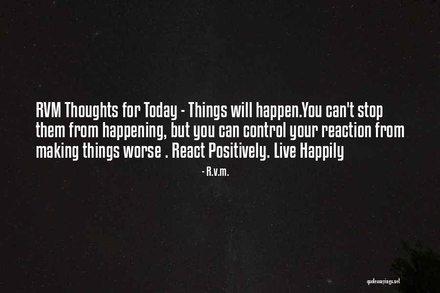 Hans Margolius Quotes By R.v.m. Hans Margolius Quotes By R.v.m.