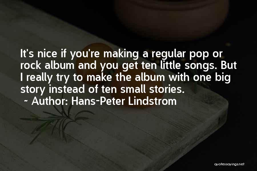 Hans-Peter Lindstrom Quotes 1901724