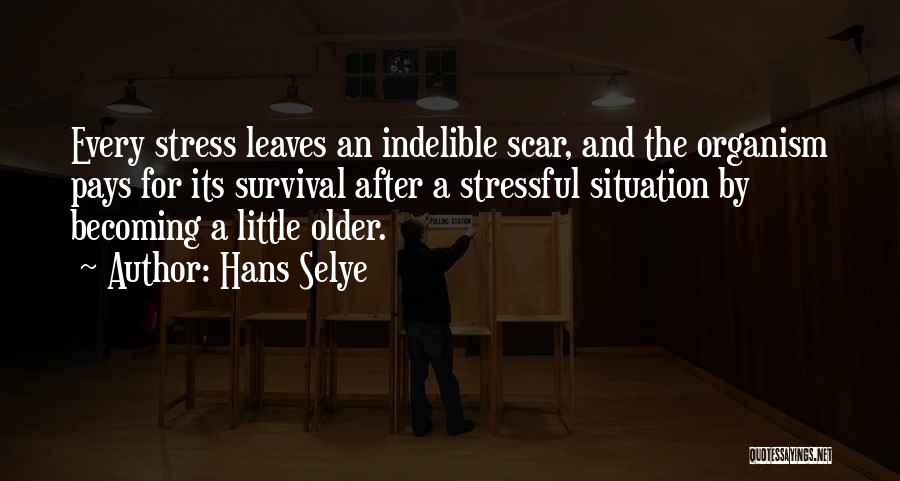 Hans Selye Quotes 890169