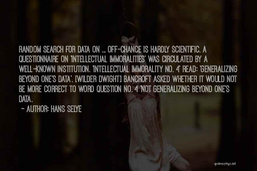 Hans Selye Quotes 991343