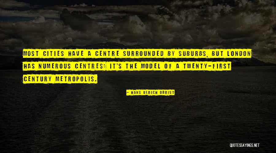 Hans Ulrich Obrist Quotes 1181601 Hans Ulrich Obrist Quotes 1181601