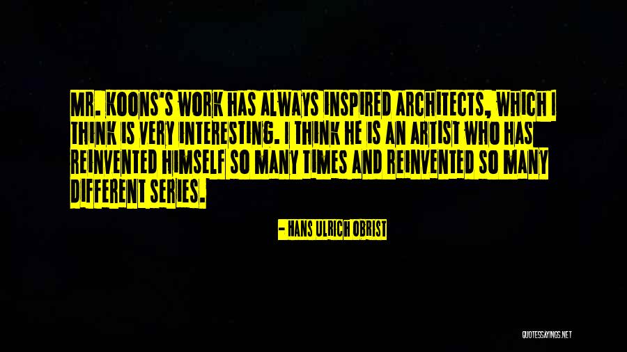 Hans Ulrich Obrist Quotes 1453125 Hans Ulrich Obrist Quotes 1453125