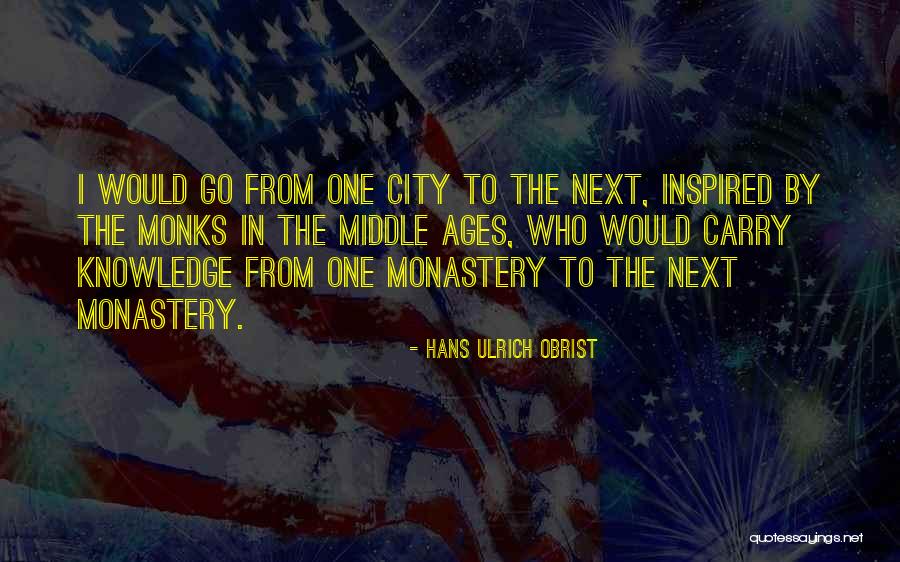 Hans Ulrich Obrist Quotes 150631 Hans Ulrich Obrist Quotes 150631