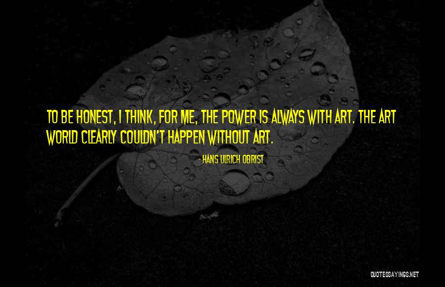 Hans Ulrich Obrist Quotes 1843995 Hans Ulrich Obrist Quotes 1843995