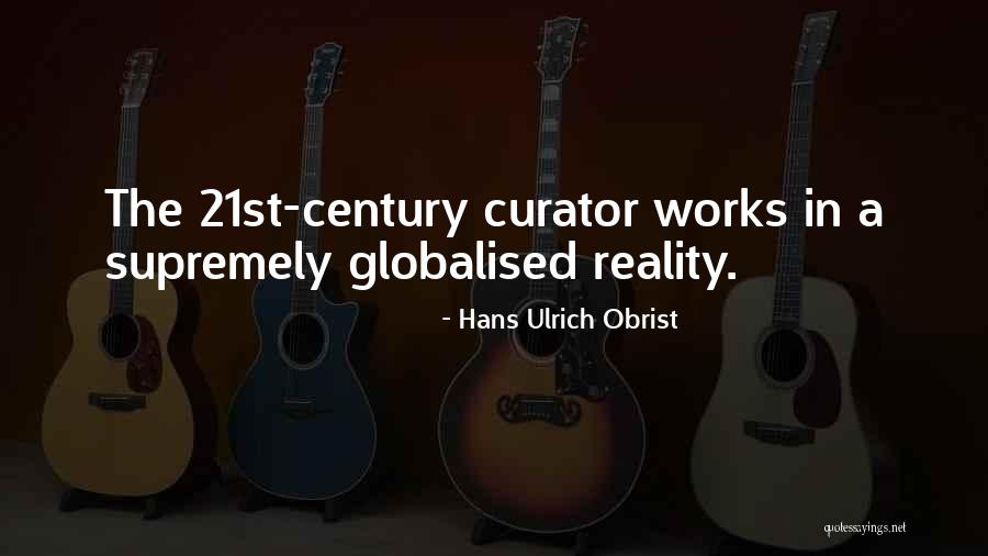 Hans Ulrich Obrist Quotes 804816