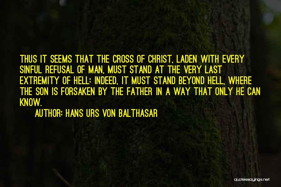 Hans Urs Von Balthasar Quotes 1090458