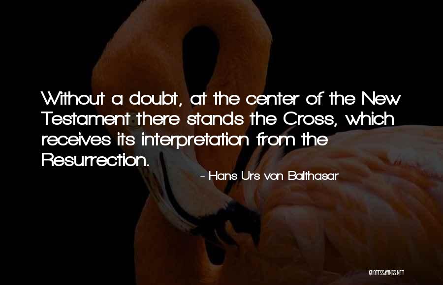 Hans Urs Von Balthasar Quotes 1183823