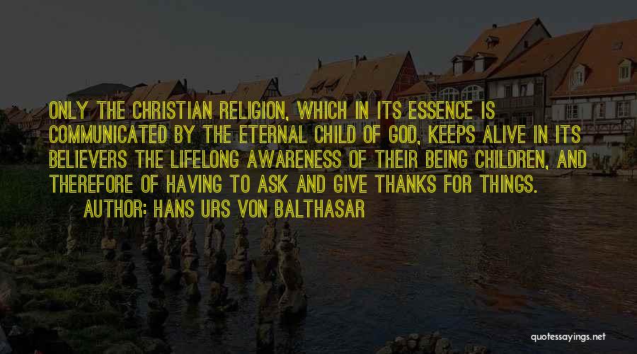 Hans Urs Von Balthasar Quotes 1457334