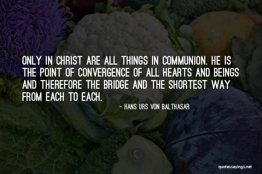 Hans Urs Von Balthasar Quotes 1504869 Hans Urs Von Balthasar Quotes 1504869