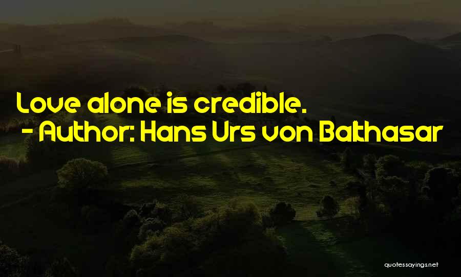 Hans Urs Von Balthasar Quotes 1732970