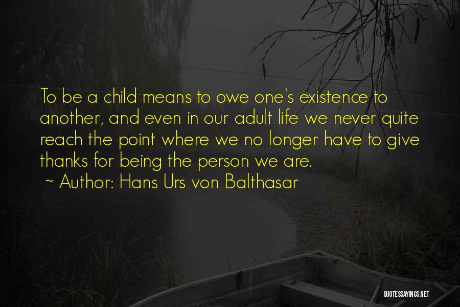 Hans Urs Von Balthasar Quotes 1788184