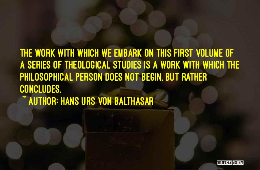 Hans Urs Von Balthasar Quotes 438810