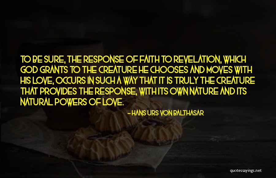 Hans Urs Von Balthasar Quotes 678062 Hans Urs Von Balthasar Quotes 678062
