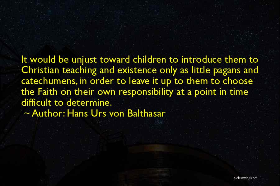 Hans Urs Von Balthasar Quotes 87470