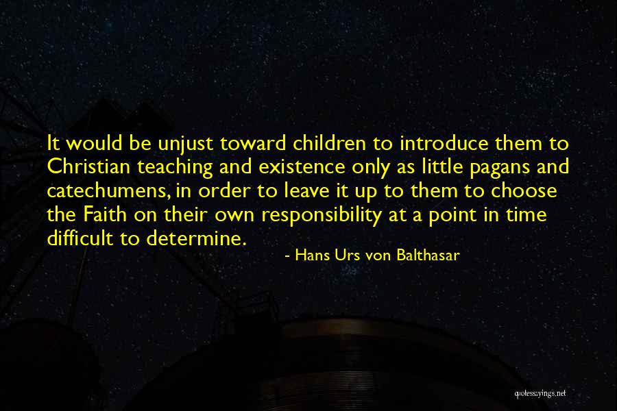 Hans Urs Von Balthasar Quotes 87470