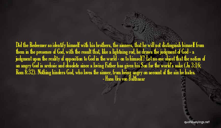 Hans Urs Von Balthasar Quotes 914166