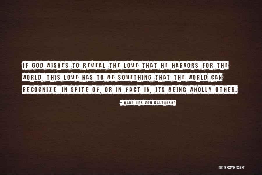 Hans Urs Von Balthasar Quotes 922917 Hans Urs Von Balthasar Quotes 922917