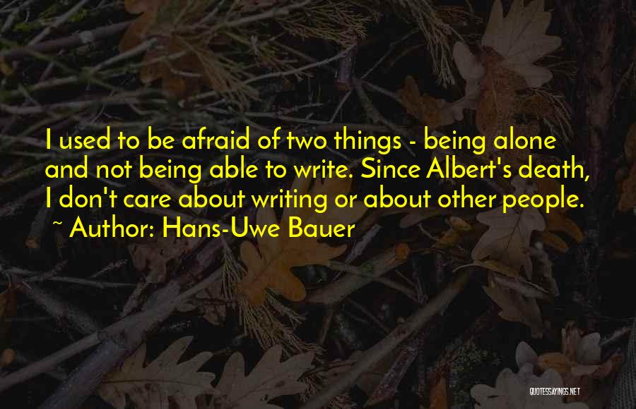 Hans-Uwe Bauer Quotes 843449