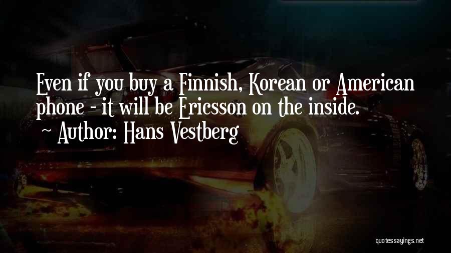 Hans Vestberg Quotes 1058971