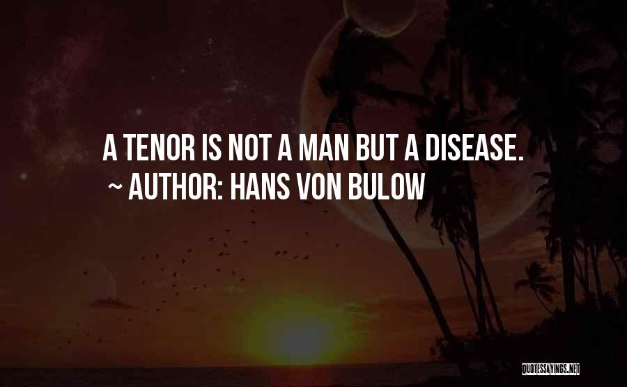 Hans Von Bulow Quotes 230898