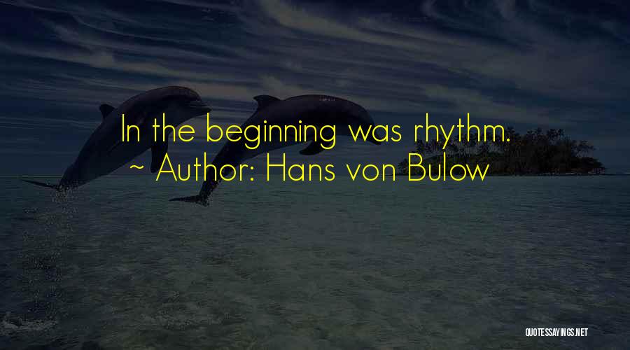 Hans Von Bulow Quotes 919417