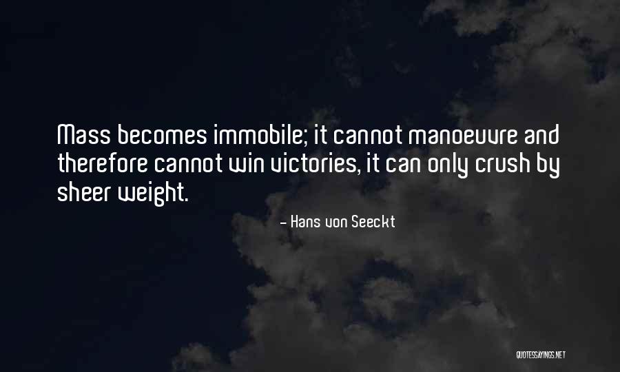 Hans Von Seeckt Quotes 1447962