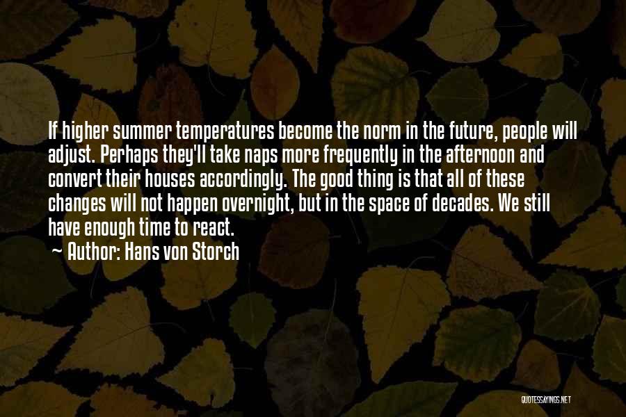 Hans Von Storch Quotes 1294527