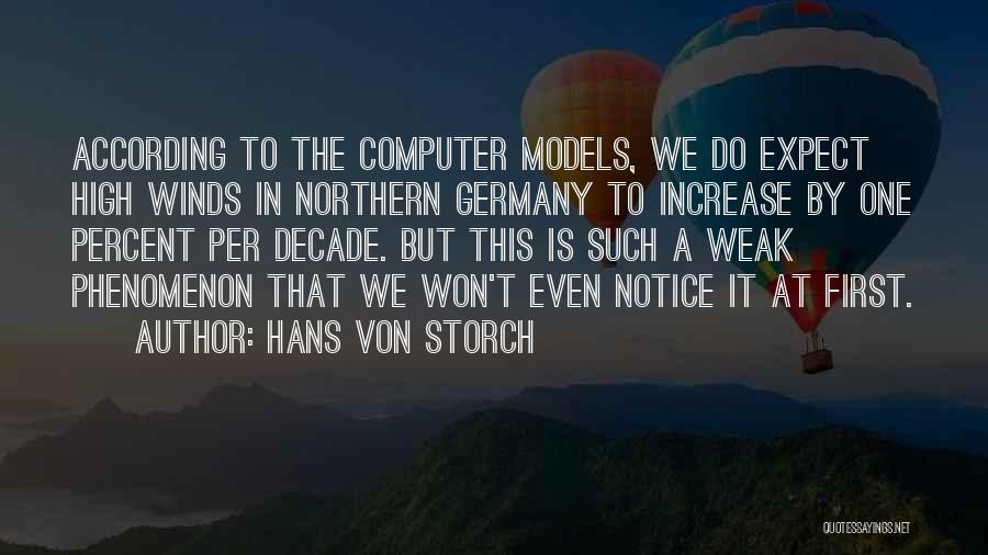 Hans Von Storch Quotes 1673587
