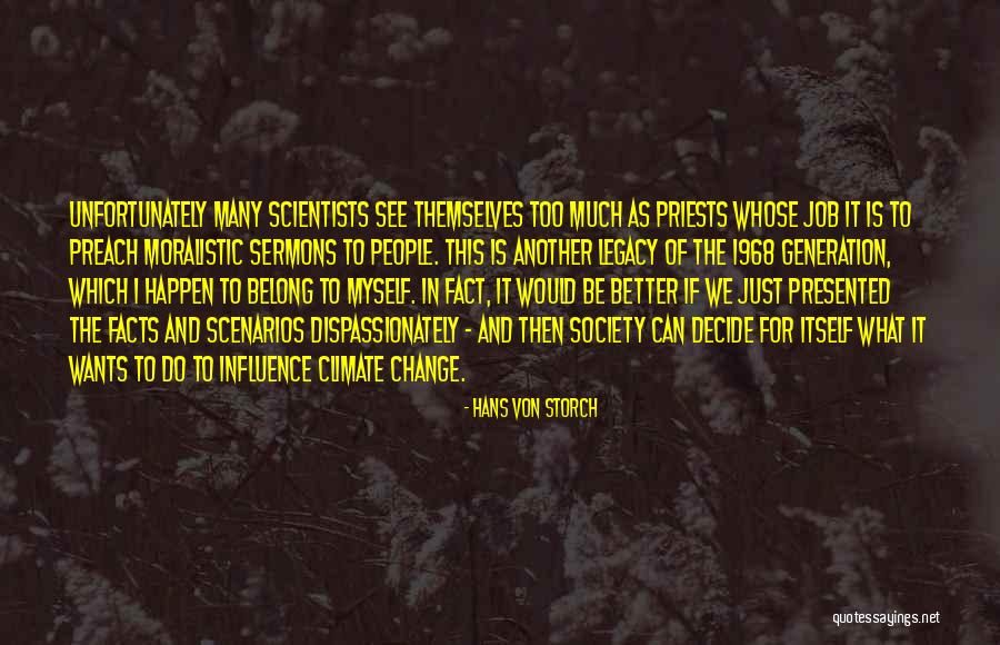 Hans Von Storch Quotes 1767348 Hans Von Storch Quotes 1767348