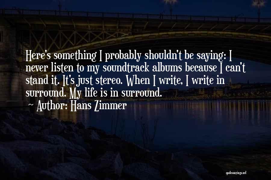 Hans Zimmer Quotes 1830743