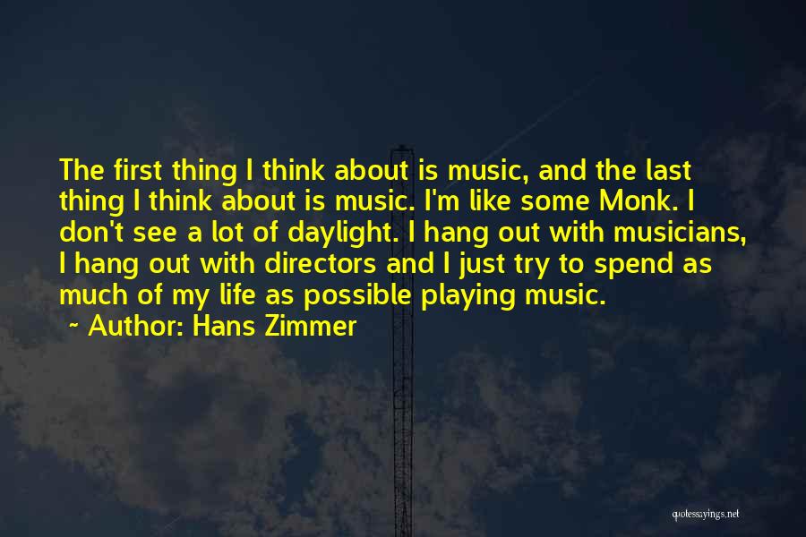 Hans Zimmer Quotes 1908670