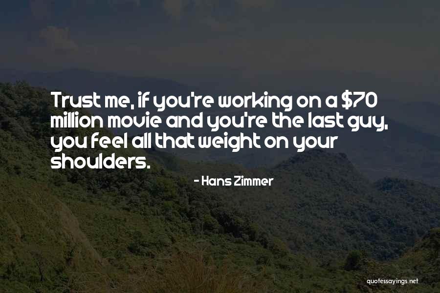 Hans Zimmer Quotes 1946969 Hans Zimmer Quotes 1946969