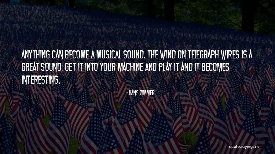 Hans Zimmer Quotes 2045145 Hans Zimmer Quotes 2045145