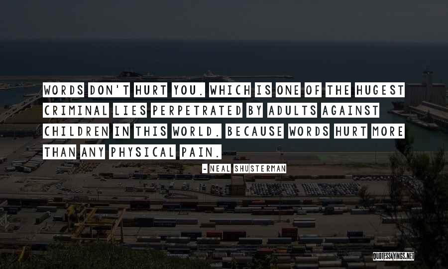 Hansali Ki Quotes By Neal Shusterman Hansali Ki Quotes By Neal Shusterman