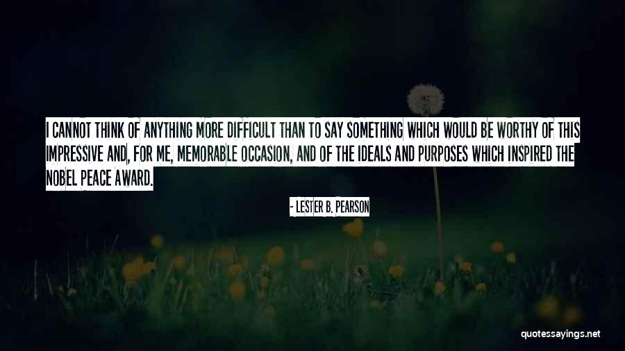 Hansard Parliamentary Quotes By Lester B. Pearson Hansard Parliamentary Quotes By Lester B. Pearson