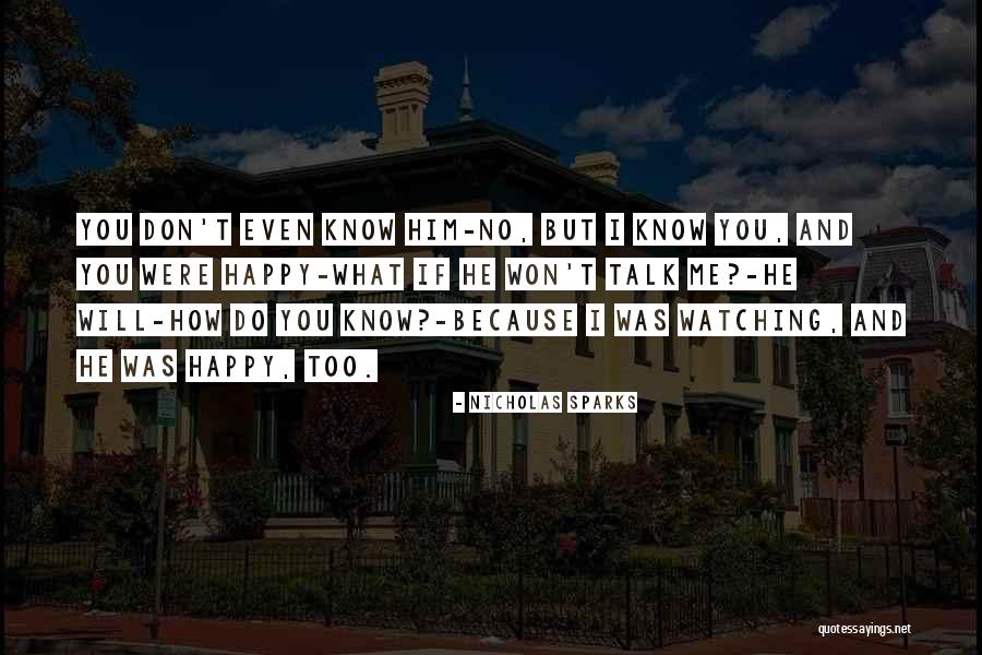 Hansberry Enterprises Quotes By Nicholas Sparks Hansberry Enterprises Quotes By Nicholas Sparks