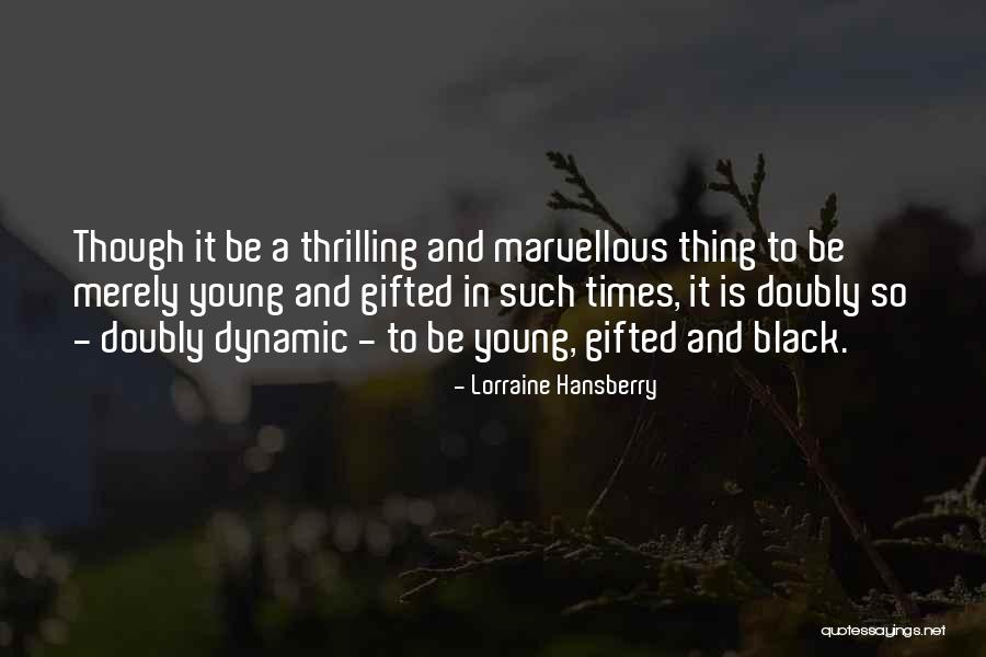 Hansberry Quotes By Lorraine Hansberry Hansberry Quotes By Lorraine Hansberry