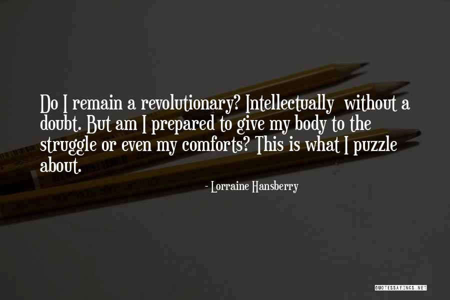 Hansberry Quotes By Lorraine Hansberry Hansberry Quotes By Lorraine Hansberry