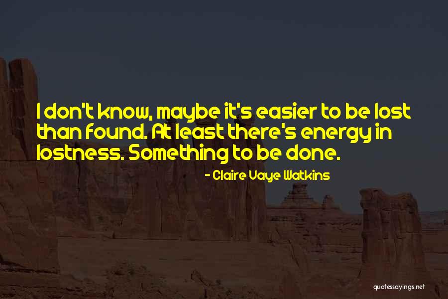 Hansberry Stitch Quotes By Claire Vaye Watkins Hansberry Stitch Quotes By Claire Vaye Watkins