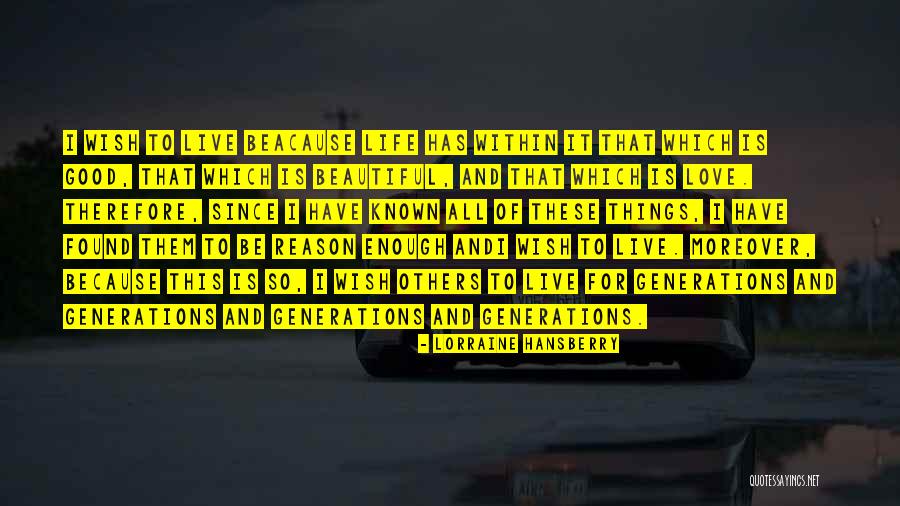 Hansberry V Quotes By Lorraine Hansberry Hansberry V Quotes By Lorraine Hansberry