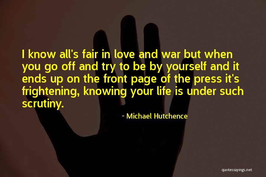 Hanscom Quotes By Michael Hutchence Hanscom Quotes By Michael Hutchence