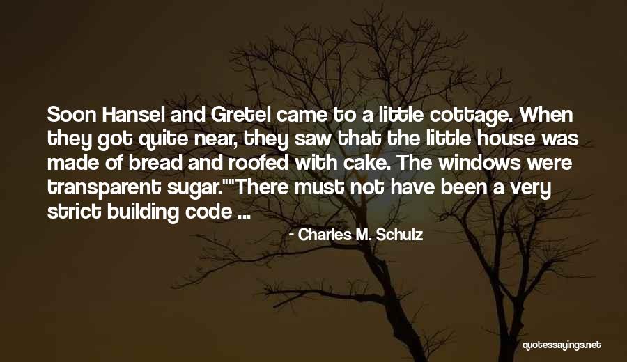 Hansel Quotes By Charles M. Schulz Hansel Quotes By Charles M. Schulz