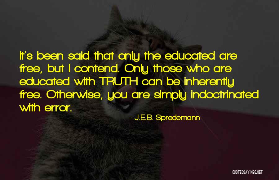 Hanselmann Gmbh Quotes By J.E.B. Spredemann Hanselmann Gmbh Quotes By J.E.B. Spredemann