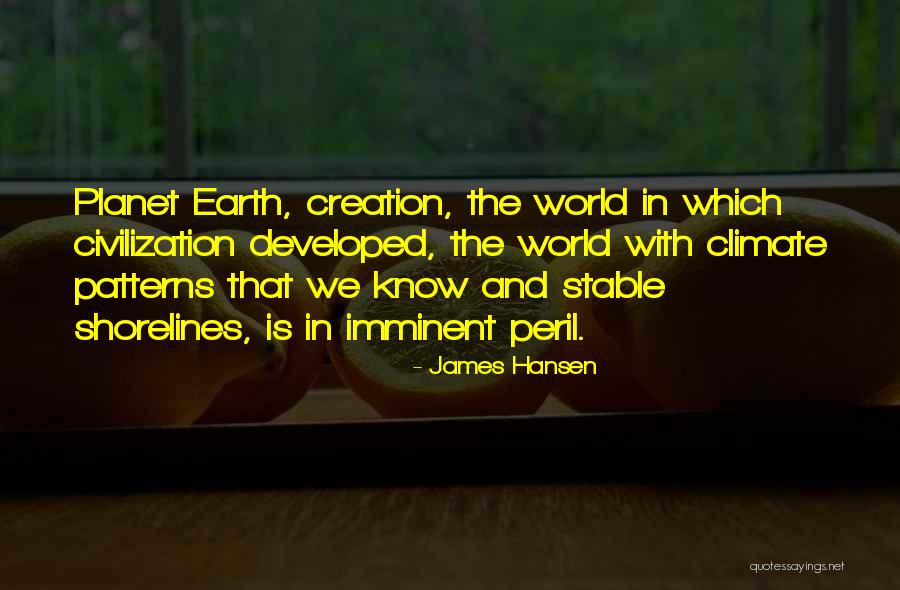 Hansen Quotes By James Hansen