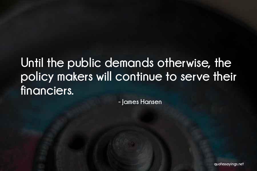 Hansen Quotes By James Hansen