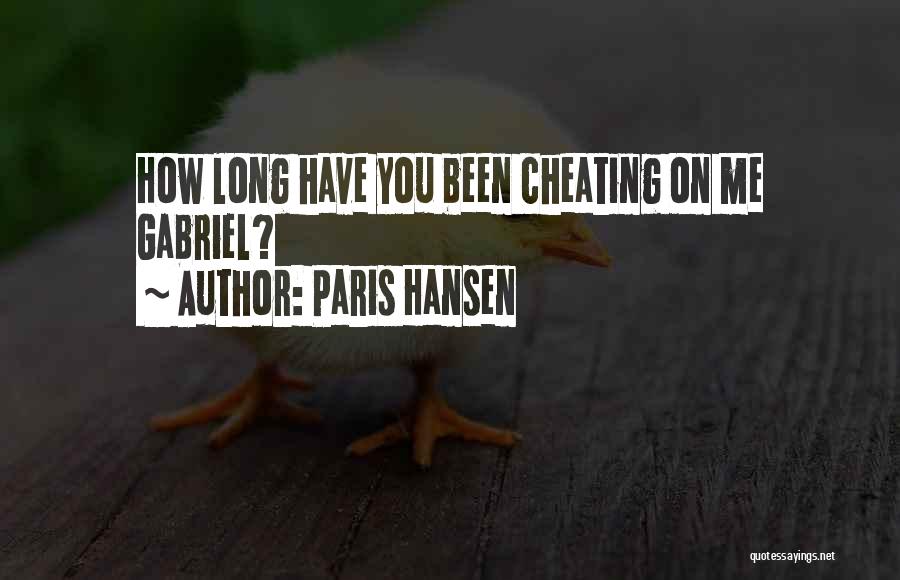 Hansen Quotes By Paris Hansen